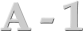 A - 1